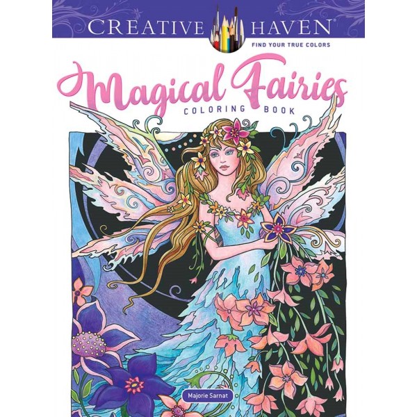 Creative Haven Magical Fairies Coloriage Livre