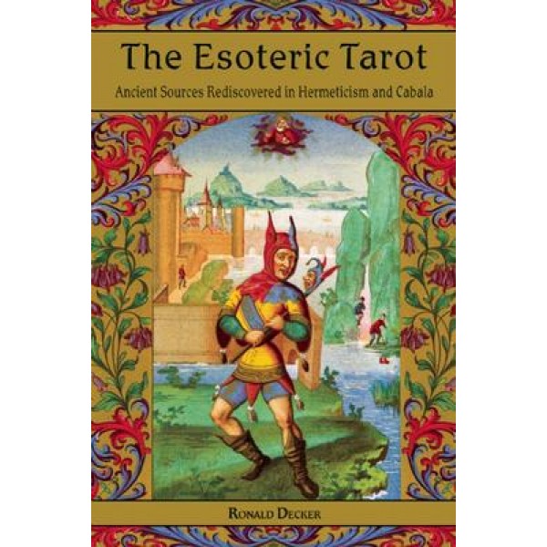 Esoteric Tarot, Book - Ronald Decker