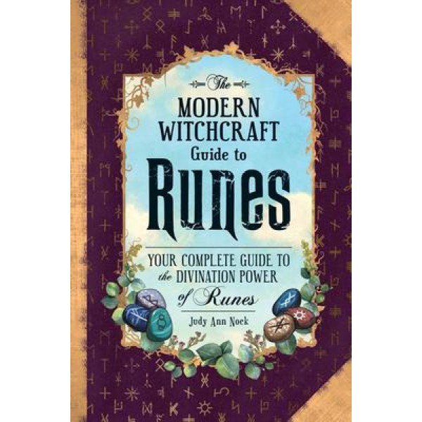 Guide de sorcellerie moderne sur les runes - Judy Ann Nock