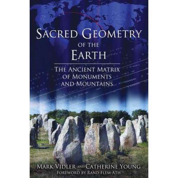 Sacred Geometry of the Earth (tp) - Mark Vidler