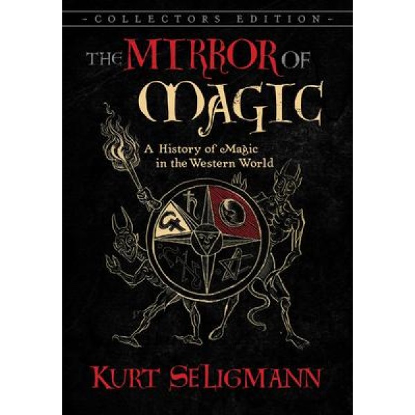 The Mirror Of Magic - Kurt Seligmann