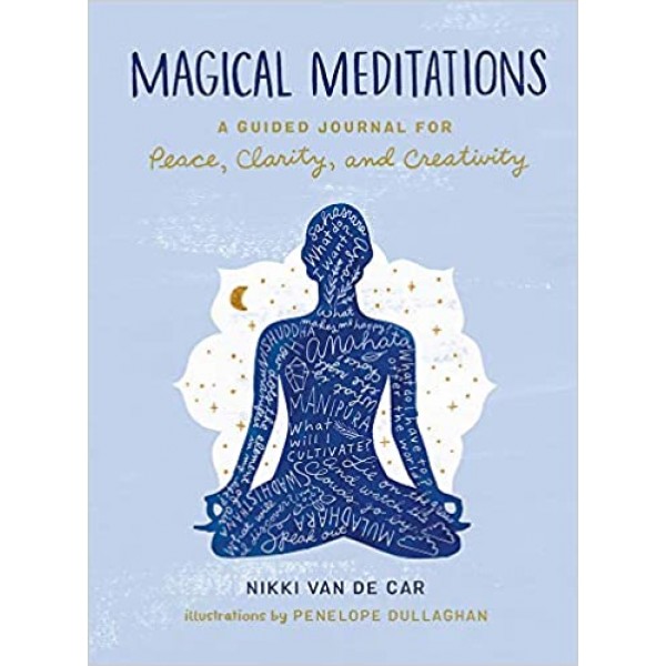 Magical Meditations - Nikki Van De Car