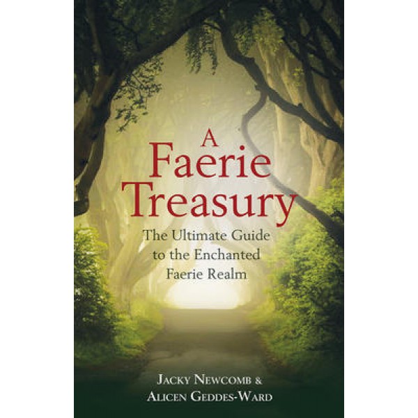 Faerie Treasury - Jacky Newcomb