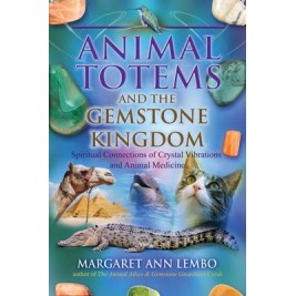 Animaux-Totems et le Royaume de pierres précieuses Animaux-Totems et le Royaume de pierres précieuses