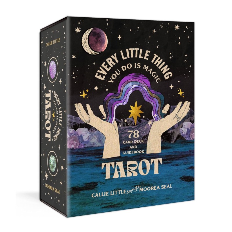 Chaque petite chose que vous faites est un tarot magique - Callie Little et Moorea Seal Chaque petite chose que vous faites est un tarot magique - Callie Little et Moorea Seal