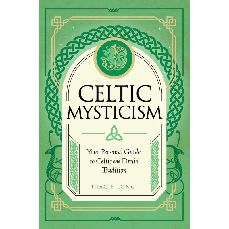 Mysticisme celtique - Tracie Long Mysticisme celtique - Tracie Long