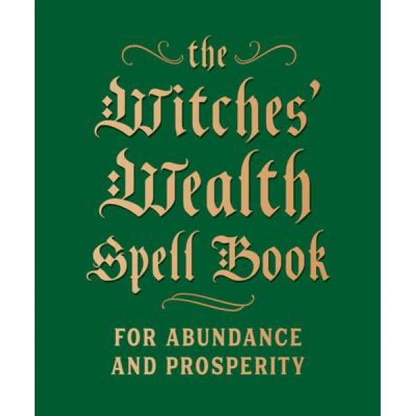 Livre de sorts de richesse des sorcières - Cerridwen Greenleaf