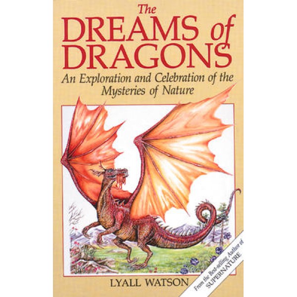 Dreams of Dragons - L Watson