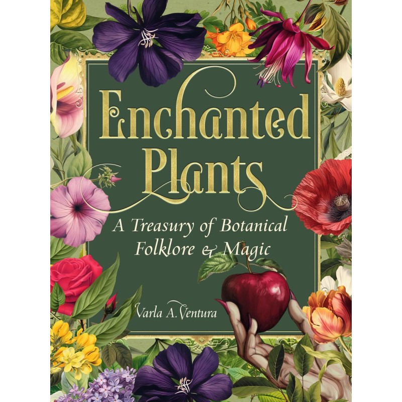 Plantes enchantées - Varla A. Ventura