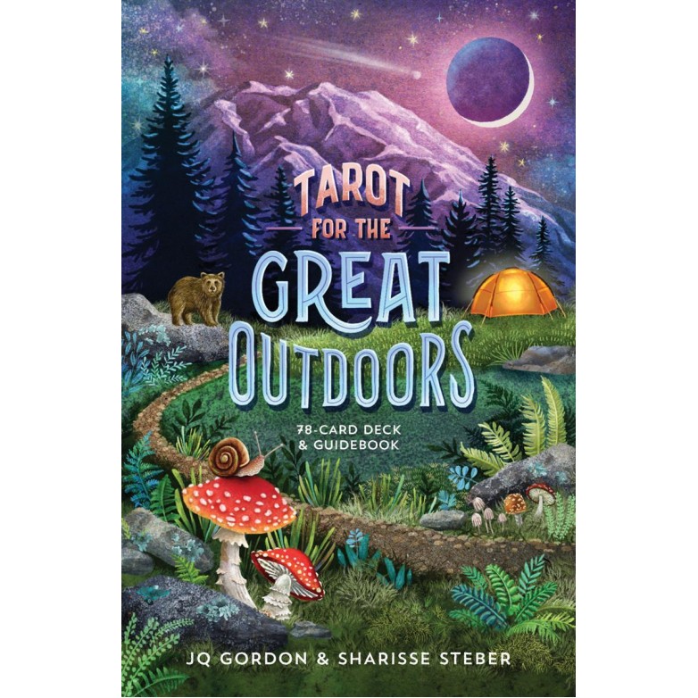 Tarot for the Great Outdoors - Julie Gordon Tarot for the Great Outdoors - Julie Gordon