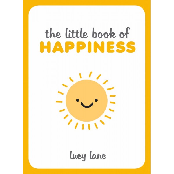 Little Book of Happiness, The (hc) - Lucy Lane