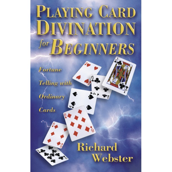 Divination de cartes à jouer pour débutants - Richard Webster