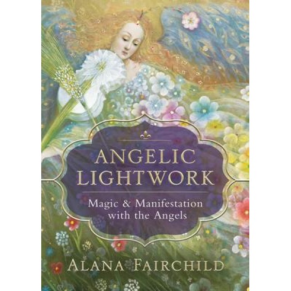 Angelic Lightwork (tp) - Fairchild