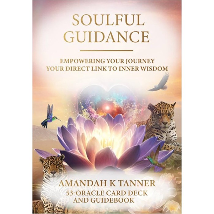 Soulful Guidance 53-Oracle Card Deck & Guidebook - Amandah K Tanner Soulful Guidance 53-Oracle Card Deck & Guidebook - Amandah K Tanner