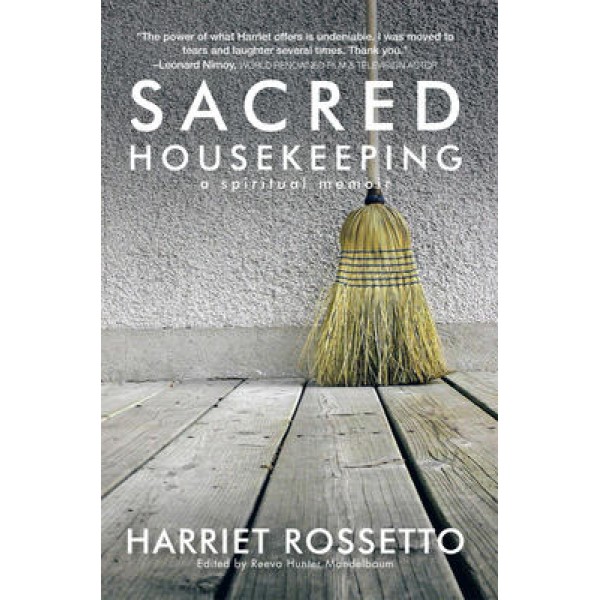 Sacred Housekeeping - Harriet Rosetto