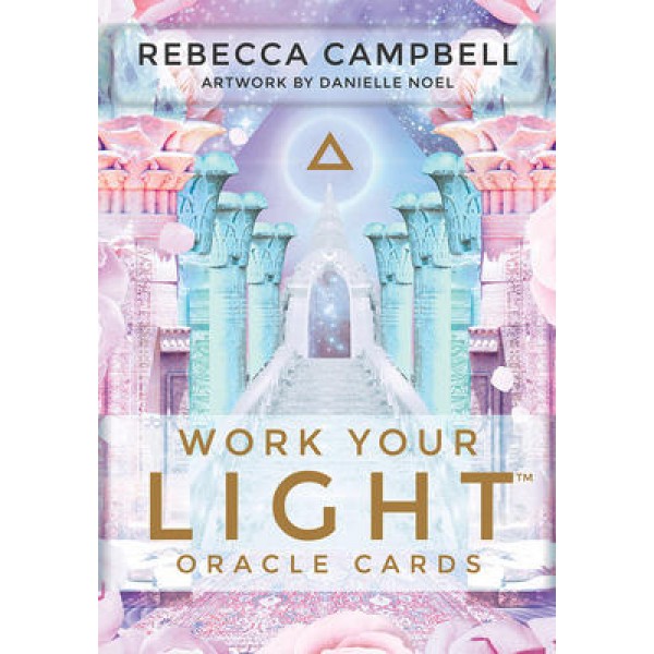 Travailler vos cartes de l’Oracle lumière - Rebecca Campbell