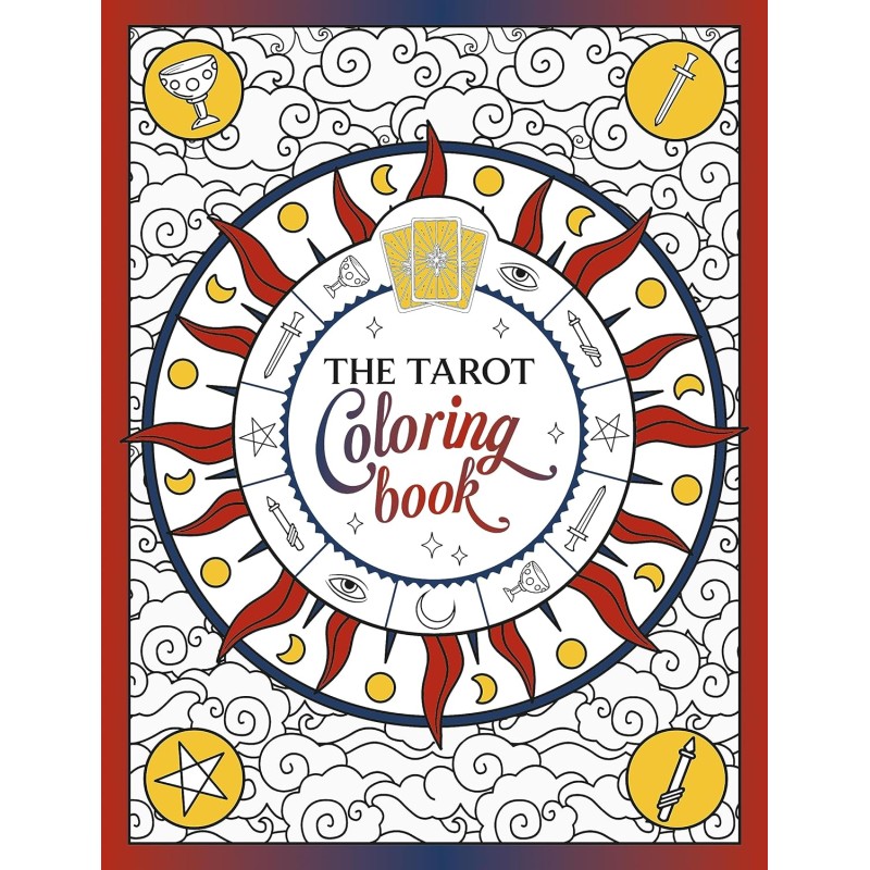 Le livre de coloriage du tarot Le livre de coloriage du tarot