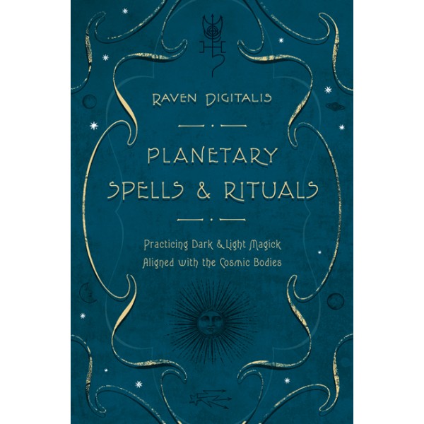 Planetary Spells & Rituals - R Digitalis