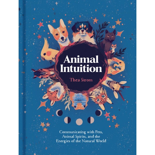 Animal Intuition - Strom Thea