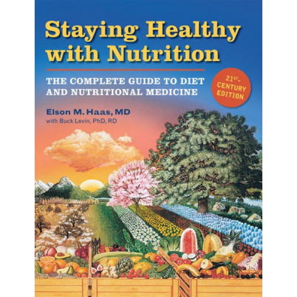 Staying Healthy with Nutrition NR - E Haas