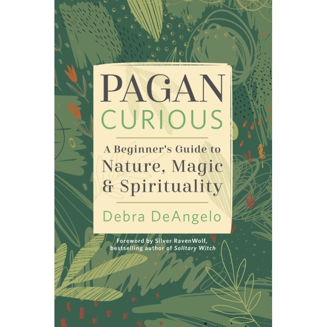 Pagan Curious - Argent - DeAngelo RavenWolf Pagan Curious - Argent - DeAngelo RavenWolf