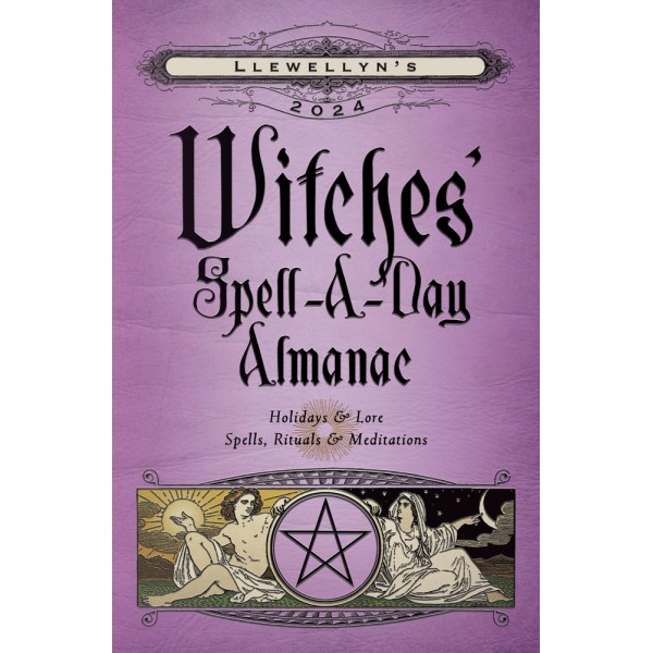 2024 Llewellyn's Witches' Spell-A-Day Almanac