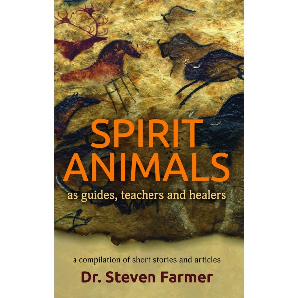 Spirit Animals - Steven Farmer