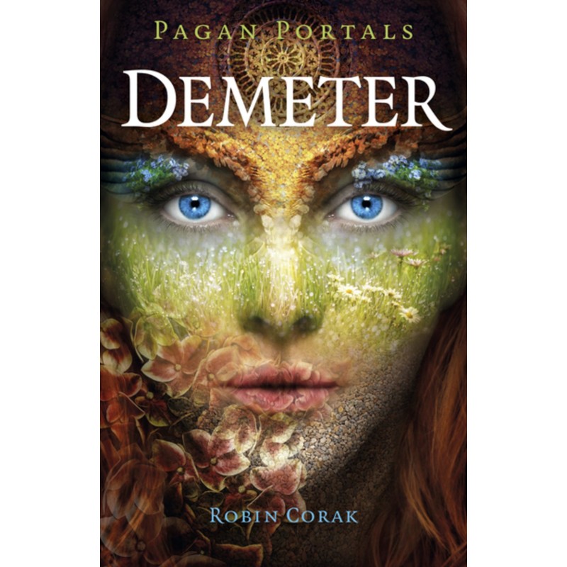 Portails païens - Déméter - Robin Corak
