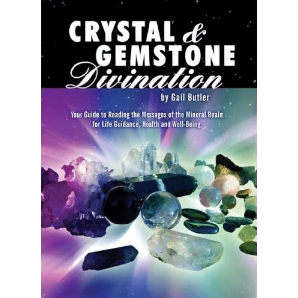 Crystal & Gemstone Divination - G Butler