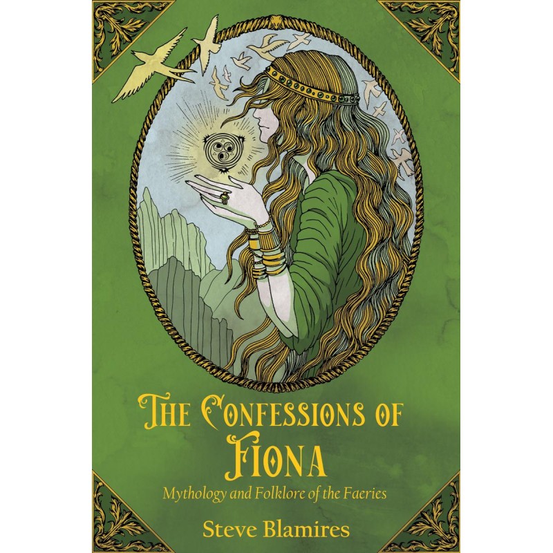 The Confessions of Fiona - Steve Blamires
