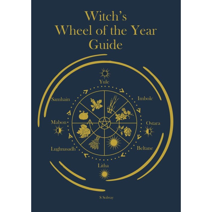 Witch's Wheel of the Year Guide Witch's Wheel of the Year Guide