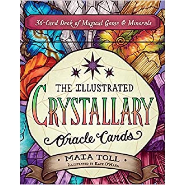 Illustrated Crystallary Oracle Cards - Maia Toll