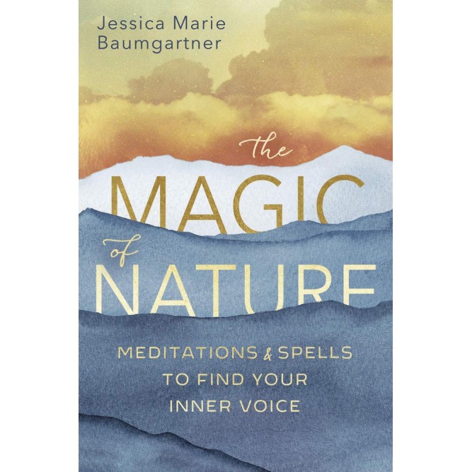 Magie de la nature - Jessica Marie Baumgartner Magie de la nature - Jessica Marie Baumgartner