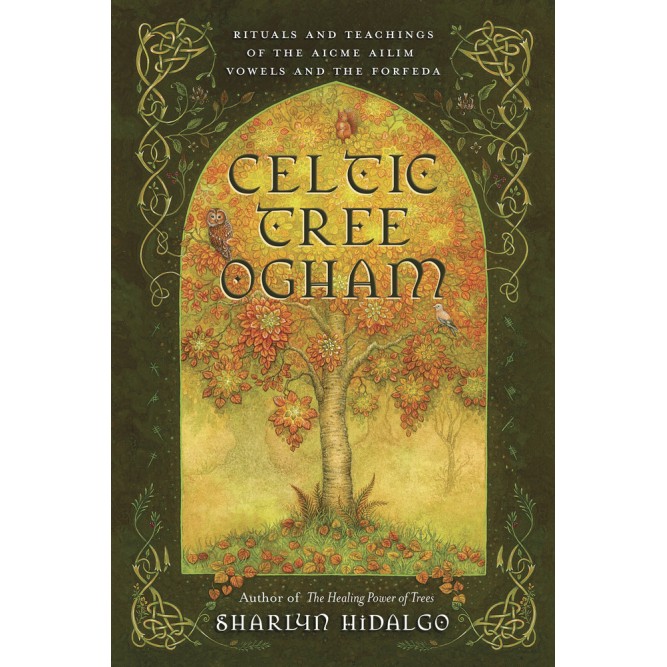 Celtic Tree Ogham - Sharlyn Hidalgo Celtic Tree Ogham - Sharlyn Hidalgo