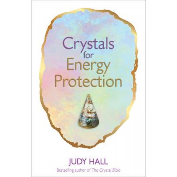 Crystals For Energy Protection (tp) - Judy Hall