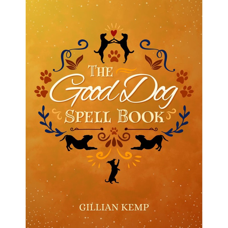 Livre de sorts Good Dog - Gillian Kemp Livre de sorts Good Dog - Gillian Kemp
