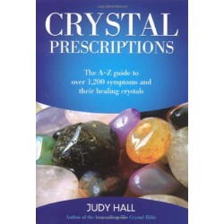 Prescriptions de cristal - Judy Hall