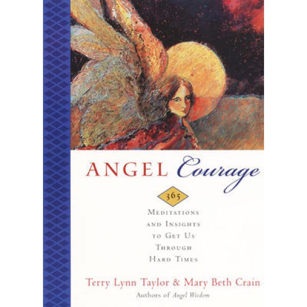Angel Courage - T Taylor